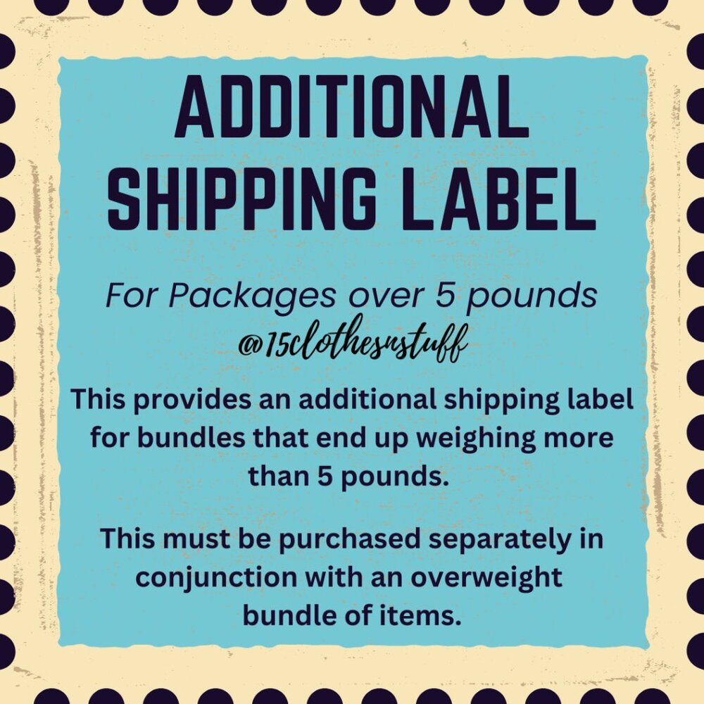 ADDITIONAL SHIPPING LABEL